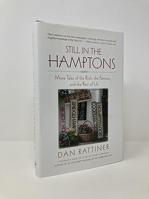 Still in the Hamptons: More Tales of the Rich, the Famous, and the Rest of Us (Excelsior Editions)