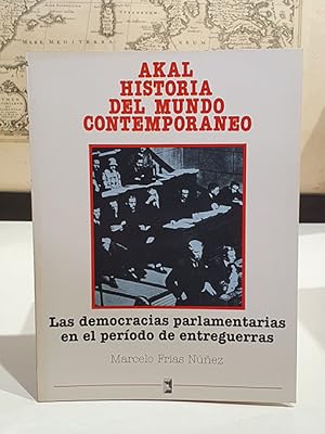 Las democracias parlamentarias en el período de entreguerras.