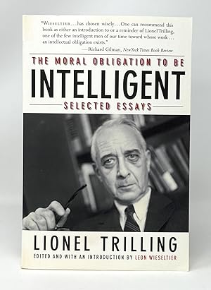 Seller image for The Moral Obligation to be Intelligent: Selected Essays for sale by Underground Books, ABAA
