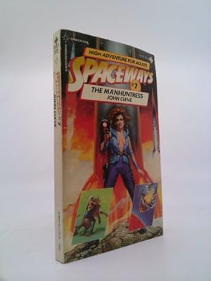 Bild des Verkufers fr The Manhuntress (Spaceways Series) by John Cleve (pseud. Andrew J. Offutt) (1982-09-01) zum Verkauf von ThriftBooksVintage