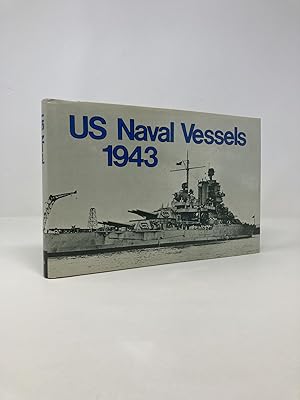 Seller image for U.S. Naval Vessels, 1943 for sale by Southampton Books