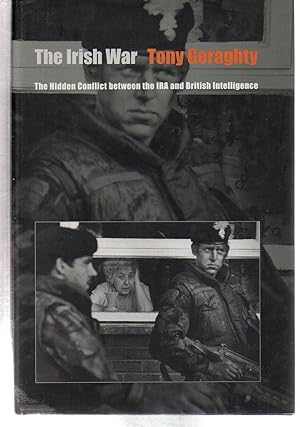 Seller image for The Irish War: The Hidden Conflict between the IRA and British Intelligence for sale by EdmondDantes Bookseller