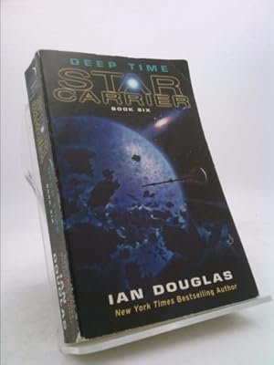 Immagine del venditore per Deep Time: Star Carrier: Book Six venduto da ThriftBooksVintage