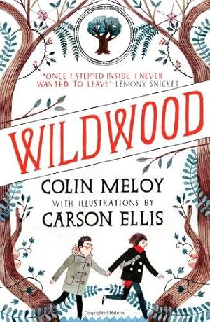 Immagine del venditore per Wildwood: The Wildwood Chronicles, Book I (Wildwood Trilogy) venduto da WeBuyBooks