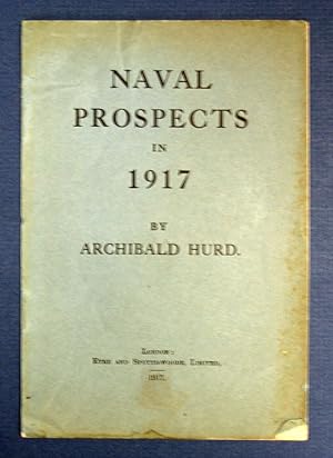 NAVAL PROSPECTS In 1917
