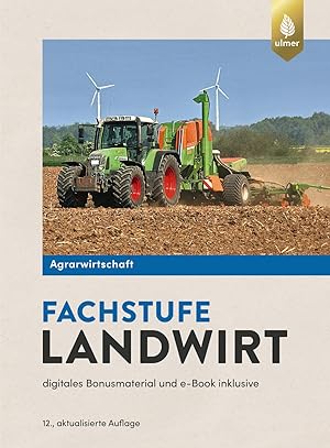 Imagen del vendedor de Agrarwirtschaft Fachstufe Landwirt a la venta por moluna