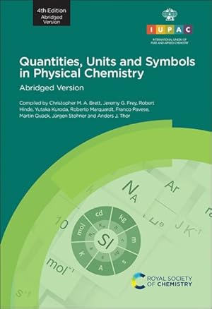 Bild des Verkufers fr Quantities, Units and Symbols in Physical Chemistry zum Verkauf von GreatBookPricesUK