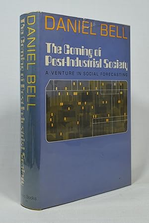 Imagen del vendedor de The Coming of Post-Industrial Society: A Venture in Social Forecasting a la venta por Lost Time Books