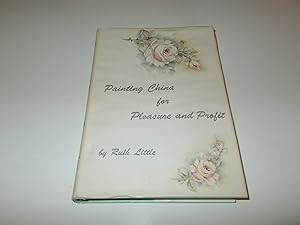Seller image for Painting China for Pleasure and Profit for sale by Paradise Found Books
