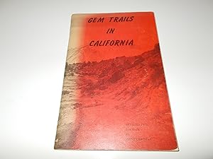 Imagen del vendedor de Gem Trails in California (Revised 1978 Edition) a la venta por Paradise Found Books