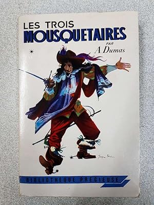 Imagen del vendedor de Les trois mousquetaires a la venta por Dmons et Merveilles