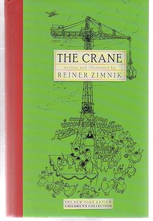 Seller image for The Crane (New York Review Children's Collection) for sale by EdmondDantes Bookseller