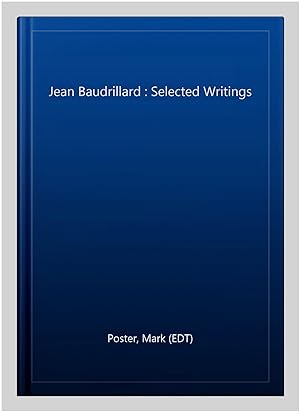Seller image for Jean Baudrillard : Selected Writings for sale by GreatBookPricesUK