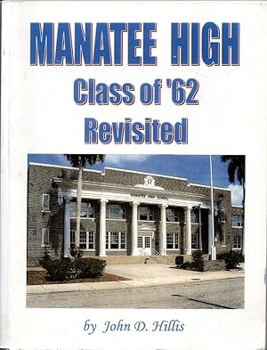 Manatee High Class of '62 Revisited