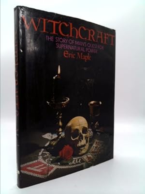 Bild des Verkufers fr Witchcraft: The story of man's search for supernatural power by Eric Maple (1973-05-03) zum Verkauf von ThriftBooksVintage