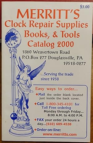 Merritt's Clock Repair Supplies Books & Tools Catalog 2000