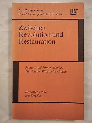 Immagine del venditore per Zwischen Revolution und Restauration - Politisches Denken in England im 17. Jahrhundert. venduto da KULTur-Antiquariat