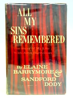 Seller image for All My Sins Remembered for sale by World of Rare Books