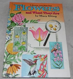 Seller image for Flowers And What They Are (A Whitman Learn About Book) for sale by Pheonix Books and Collectibles