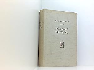 Bild des Verkufers fr Von Kant bis Hegel - Zwei Bnde in einem Band zum Verkauf von Book Broker