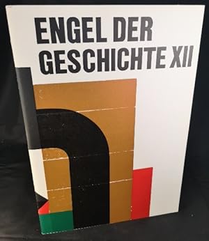 Seller image for Der Engel der Geschichte XII [Nummer 12]: Fr Grieshaber zum 15. Februar 1969. for sale by ANTIQUARIAT Franke BRUDDENBOOKS
