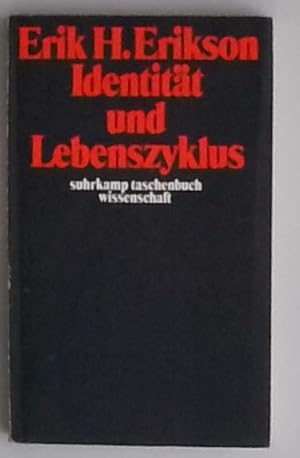 Identität und Lebenszyklus. Drei Aufsätze 3 Aufsätze