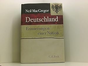 Seller image for Deutschland: Erinnerungen einer Nation - mit 335 farbigen Abbildungen und 8 Karten Erinnerungen einer Nation for sale by Book Broker