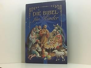 Bild des Verkufers fr Die Bibel fr Kinder zum Verkauf von Book Broker