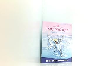 Bild des Verkufers fr Pony Zauberfee - Ein Abenteuer am Meer Ein Abenteuer am Meer zum Verkauf von Book Broker