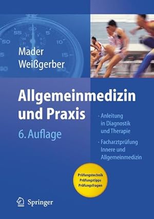 Bild des Verkufers fr Allgemeinmedizin und Praxis: Anleitung in Diagnostik und Therapie. Mit Fragen zur Facharztprfung Anleitung in Diagnostik und Therapie. Mit Fragen zur Facharztprfung zum Verkauf von Berliner Bchertisch eG