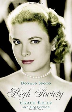 Seller image for High Society: Grace Kelly and Hollywood for sale by WeBuyBooks