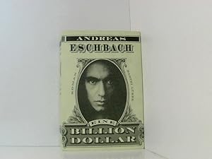 Bild des Verkufers fr Eine Billion Dollar: Roman [Roman] zum Verkauf von Book Broker