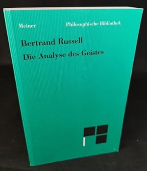 Imagen del vendedor de Die Analyse des Geistes (Philosophische Bibliothek) a la venta por ANTIQUARIAT Franke BRUDDENBOOKS