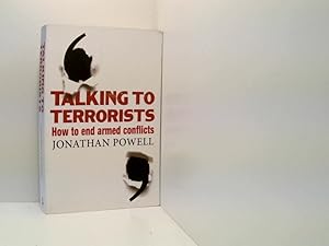 Seller image for Talking to Terrorists: How to End Armed Conflicts for sale by Book Broker