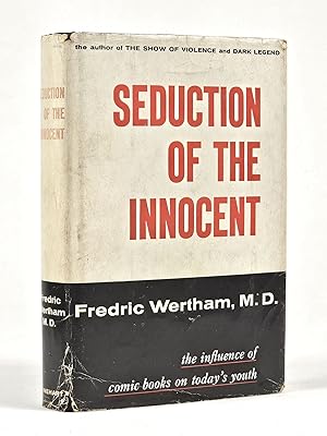 Seller image for Seduction of the Innocent for sale by Back Creek Books LLC, ABAA/ILAB