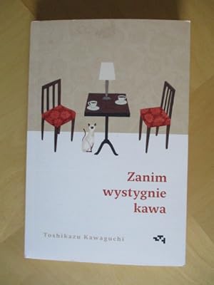 Zanim wystygnie kawa