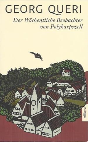 Seller image for Der Wchentliche Beobachter von Polykarpszell: Geschichten aus einer kleinen Redaktion for sale by bcher-stapel