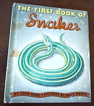 The First Book of Snakes (The First Books series)