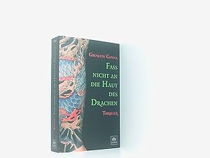 Seller image for Fa nicht an die Haut des Drachen: Thriller (dtv premium) Thriller for sale by Book Broker