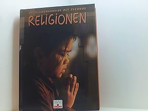 Imagen del vendedor de Religionen der Welt (Entdeckungsreise mit Fleurus) Religionen a la venta por Book Broker