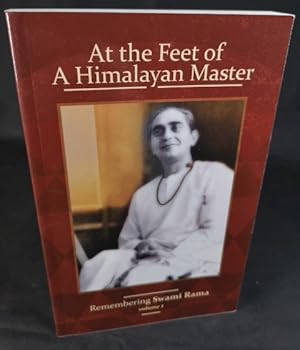 Bild des Verkufers fr At the Feet of a Himalayan Master Remembering Swami Rama zum Verkauf von ANTIQUARIAT Franke BRUDDENBOOKS
