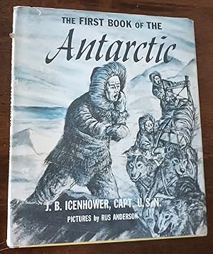 Immagine del venditore per The First Book of the Antarctic (The First Books series) venduto da Gargoyle Books, IOBA