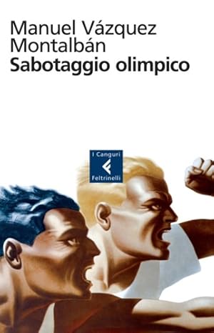 Imagen del vendedor de Sabotaggio olimpico. a la venta por FIRENZELIBRI SRL