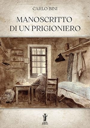 Seller image for Manoscritto di un prigioniero. for sale by FIRENZELIBRI SRL