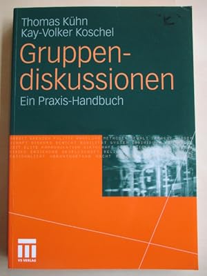 Bild des Verkufers fr Gruppendiskussionen. Ein Praxis-Handbuch. zum Verkauf von Brcke Schleswig-Holstein gGmbH