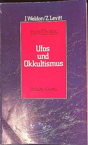 Seller image for Ufos und Okkultismus. Zum Thema for sale by books4less (Versandantiquariat Petra Gros GmbH & Co. KG)