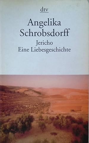 Bild des Verkufers fr Jericho: Eine Liebesgeschichte. zum Verkauf von books4less (Versandantiquariat Petra Gros GmbH & Co. KG)