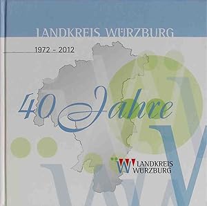 Bild des Verkufers fr Auf der Suche nach dem "Landkreis-Feeling" - in: 40 Jahre Landkreis Wrzburg : 1972-2012 : Festschrift. zum Verkauf von books4less (Versandantiquariat Petra Gros GmbH & Co. KG)