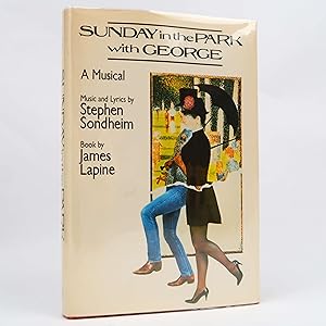 Seller image for Sunday In The Park With George by James Lapine (Dodd Mead & Company, 1986) BCE for sale by Neutral Balloon Books