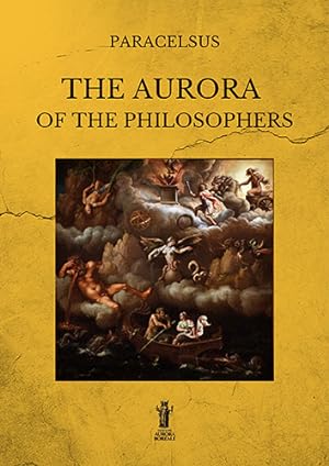 Seller image for The Aurora of the Philosophers. for sale by FIRENZELIBRI SRL